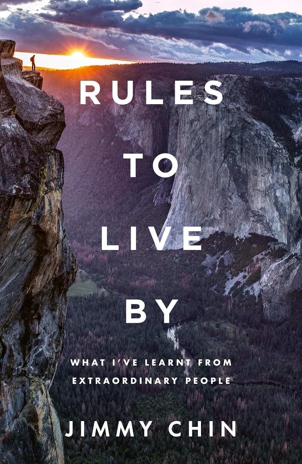 Rules to Live By by Jimmy Chin